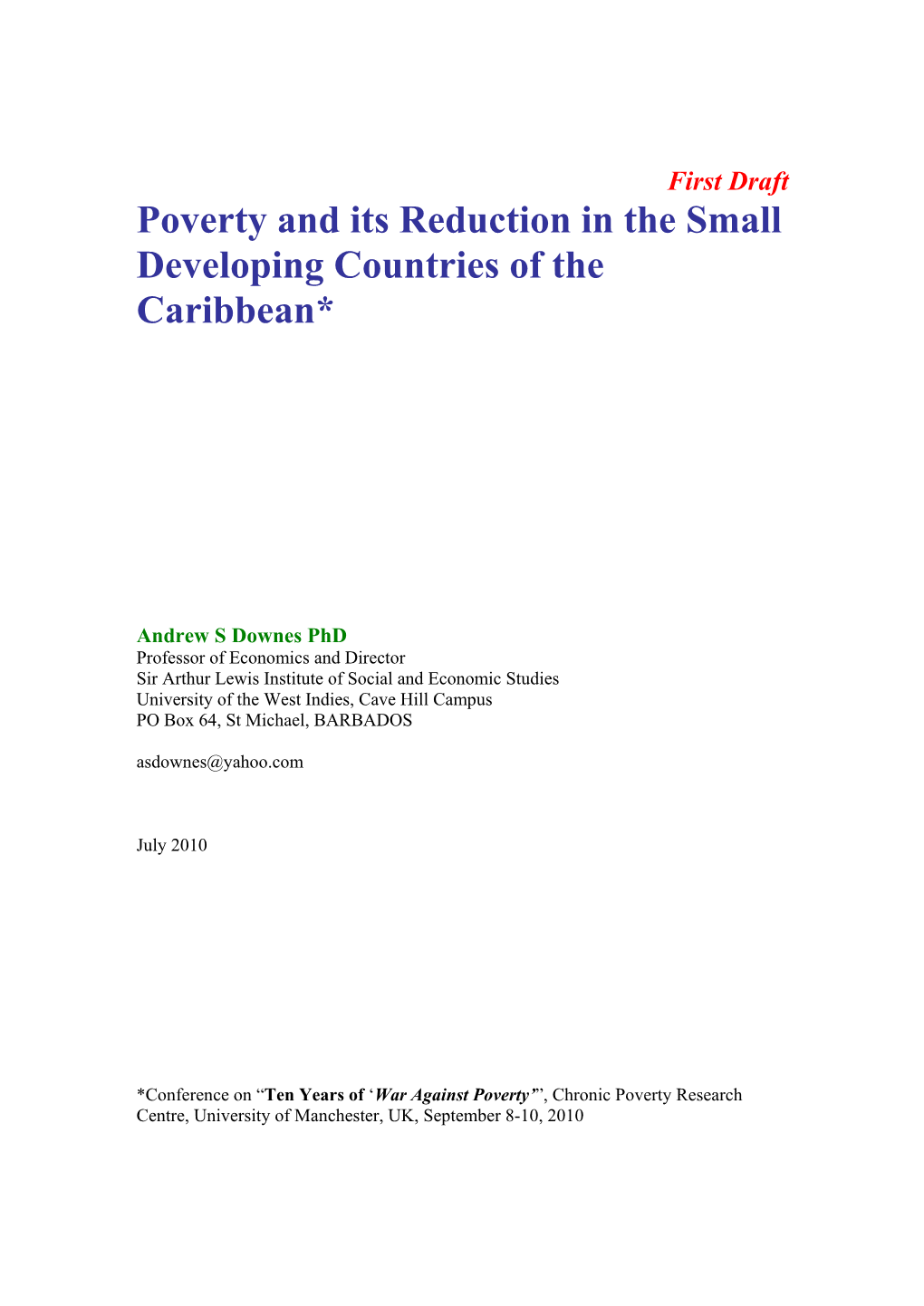 Poverty and Its Reduction in the Small Developing Countries of the Caribbean*