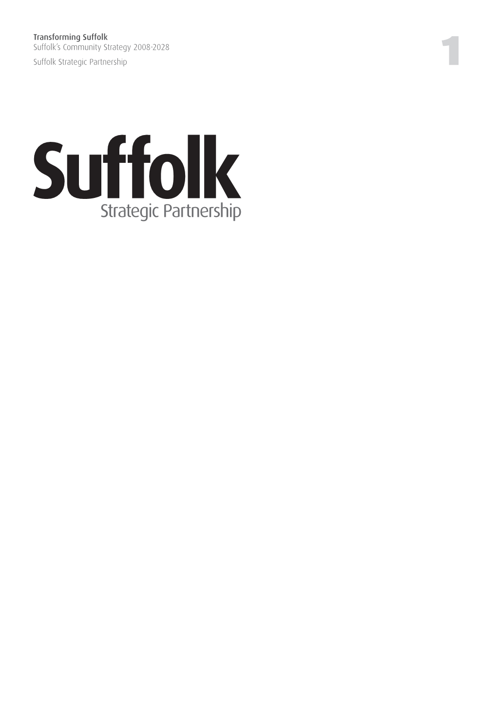 Suffolk's Community Strategy 2008-2028