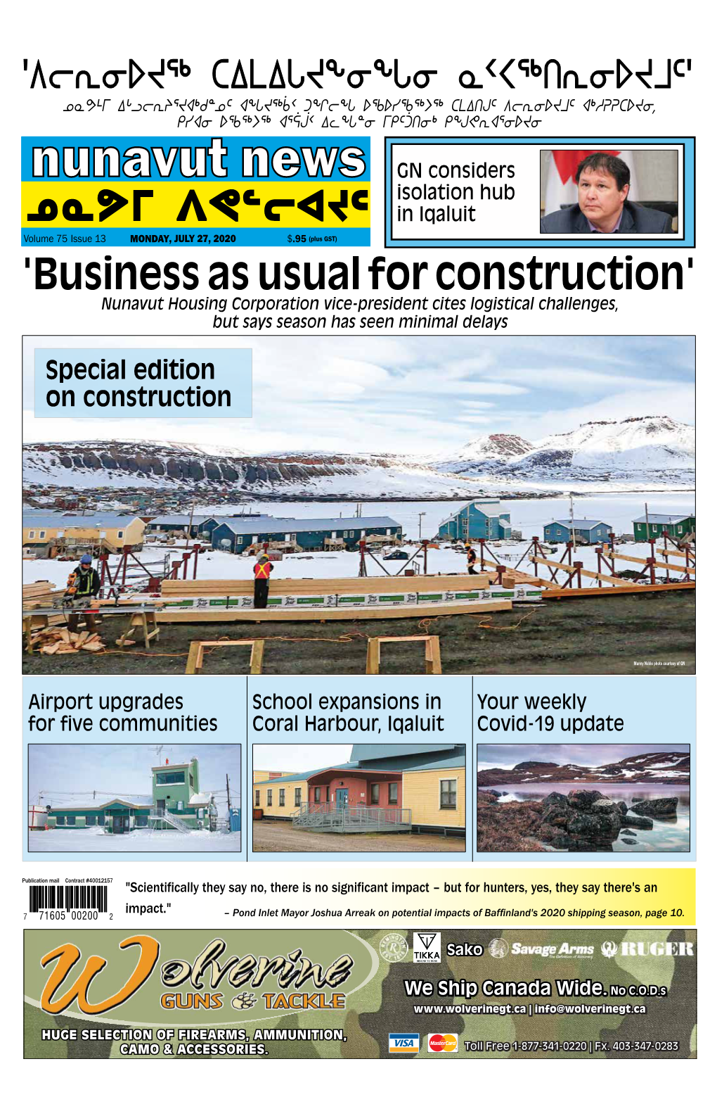 'Business As Usual for Construction' Nunavut Housing Corporation Vice-President Cites Logistical Challenges, but Says Season Has Seen Minimal Delays