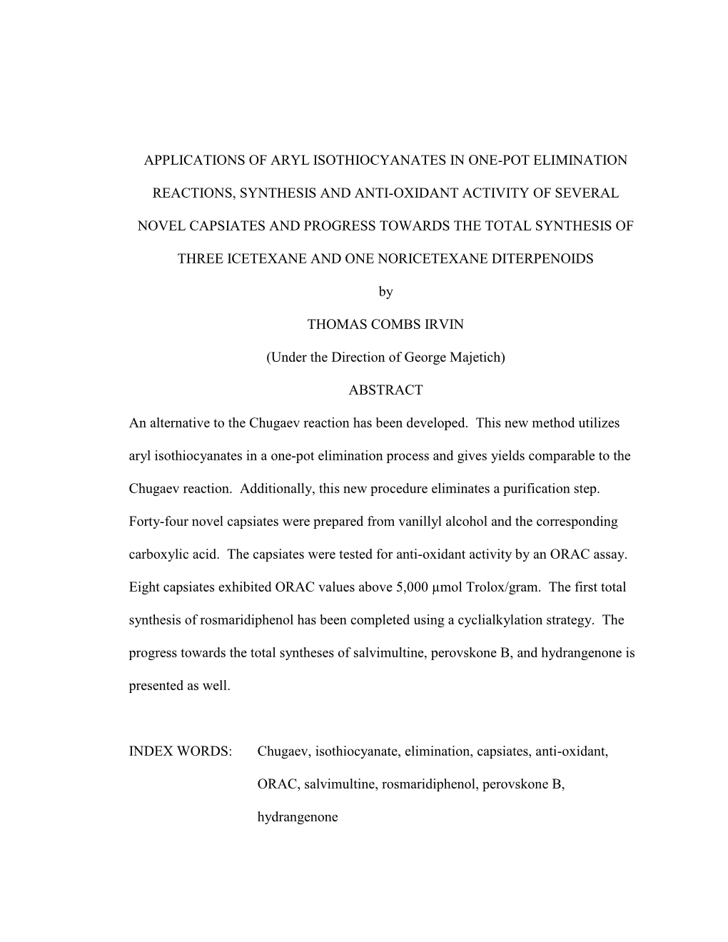 Applications of Aryl Isothiocyanates in One-Pot Elimination