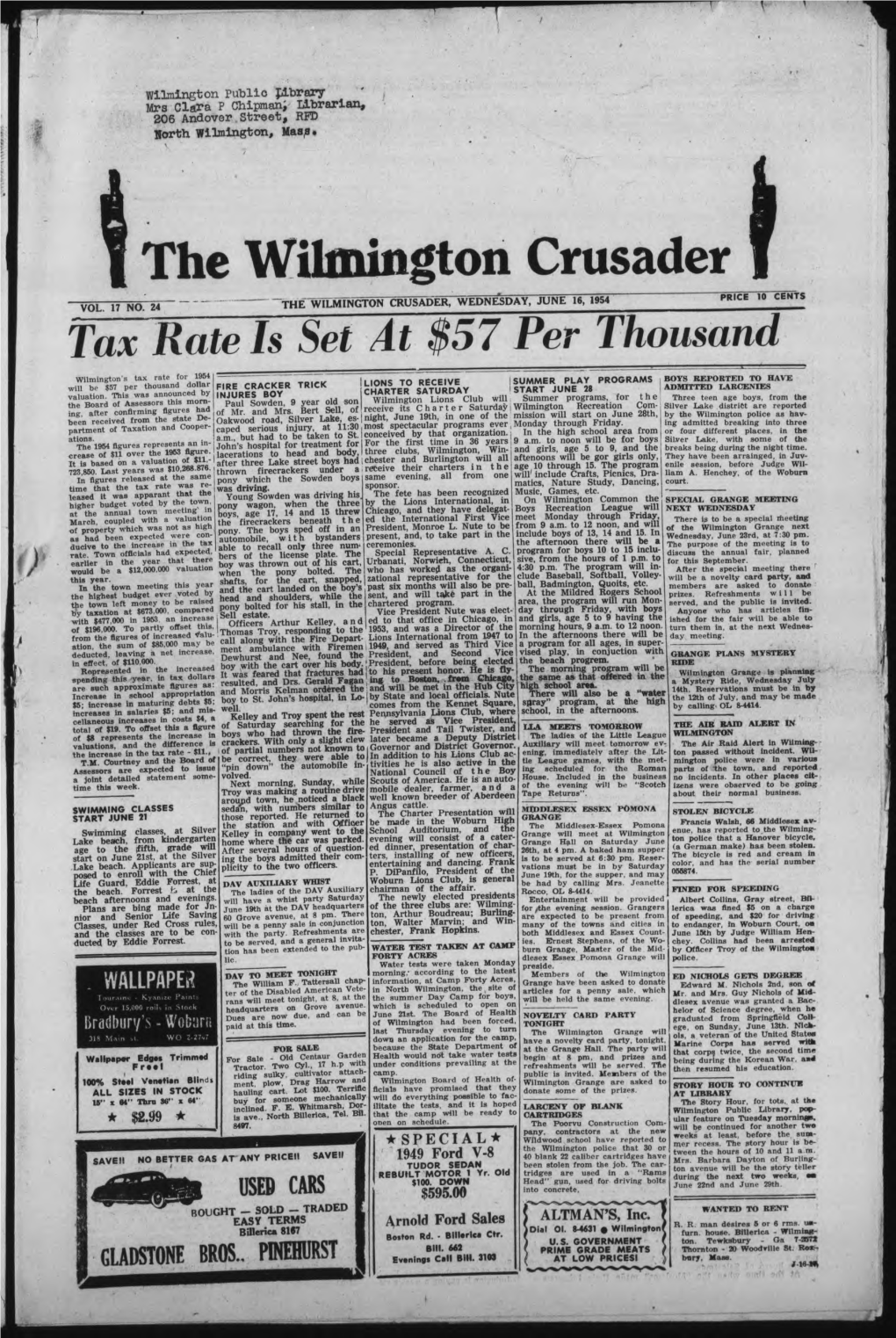 The Wilmington Crusader the "WILMINGTON CRUSADER, WEDNESDAY, JUNE 16, 1954~ PRICE 10 CENTS VOL