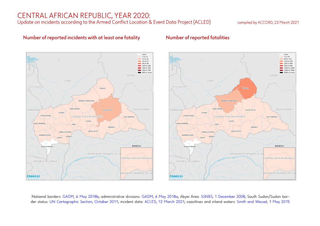 CENTRAL AFRICAN REPUBLIC, YEAR 2020: Update on Incidents According to the Armed Conflict Location & Event Data Project (ACLED) Compiled by ACCORD, 23 March 2021