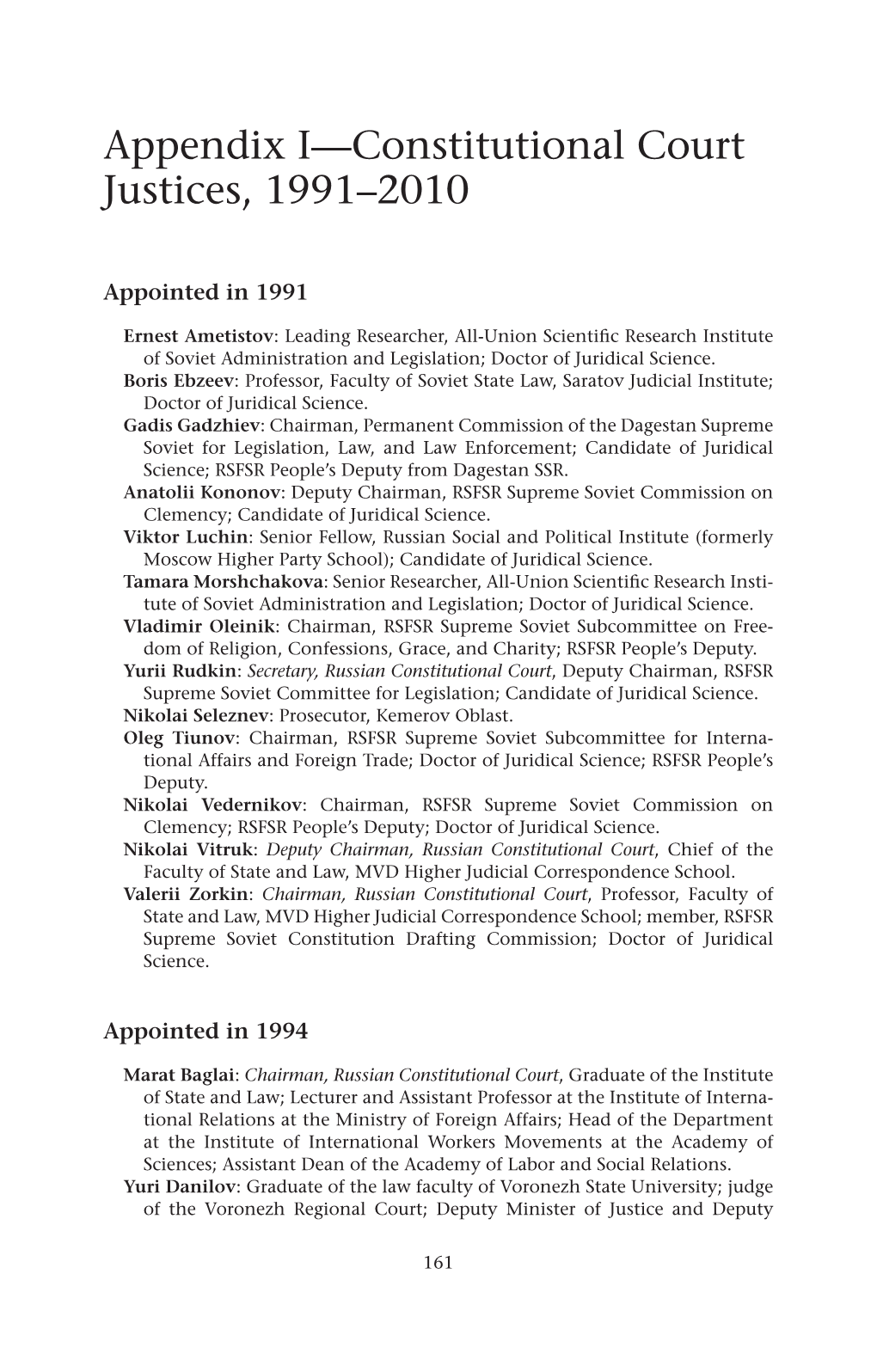 Appendix I—Constitutional Court Justices, 1991–2010