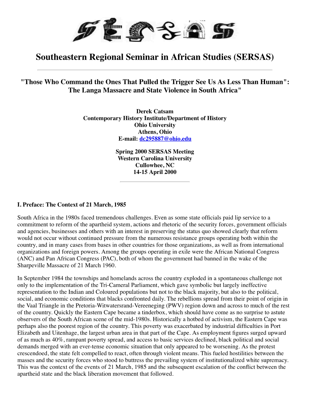 Those Who Command the Ones That Pulled the Trigger See Us As Less Than Human": the Langa Massacre and State Violence in South Africa"