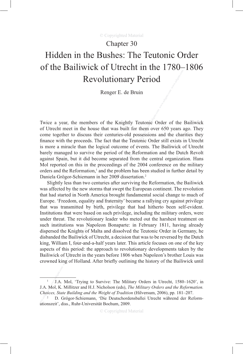 Hidden in the Bushes: the Teutonic Order of the Bailiwick of Utrecht in the 1780–1806 M O .C Te a G H S Revolutionary Period .A W W W