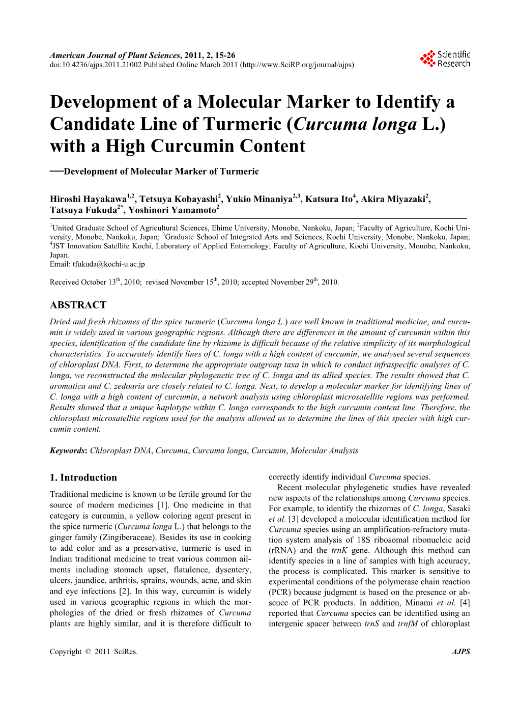 (Curcuma Longa L.) with a High Curcumin Content —Development of Molecular Marker of Turmeric