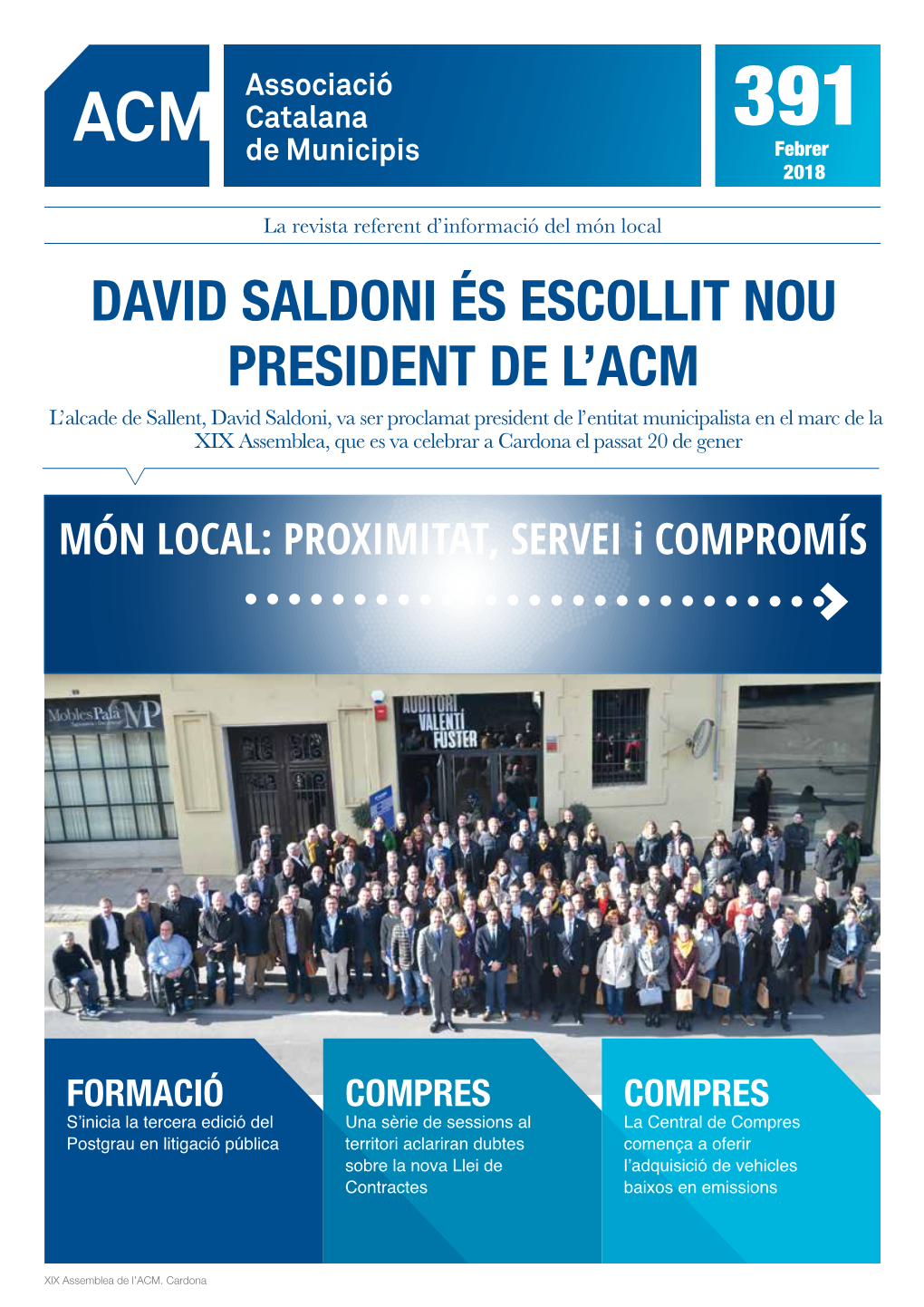 David Saldoni És Escollit Nou President De L'acm