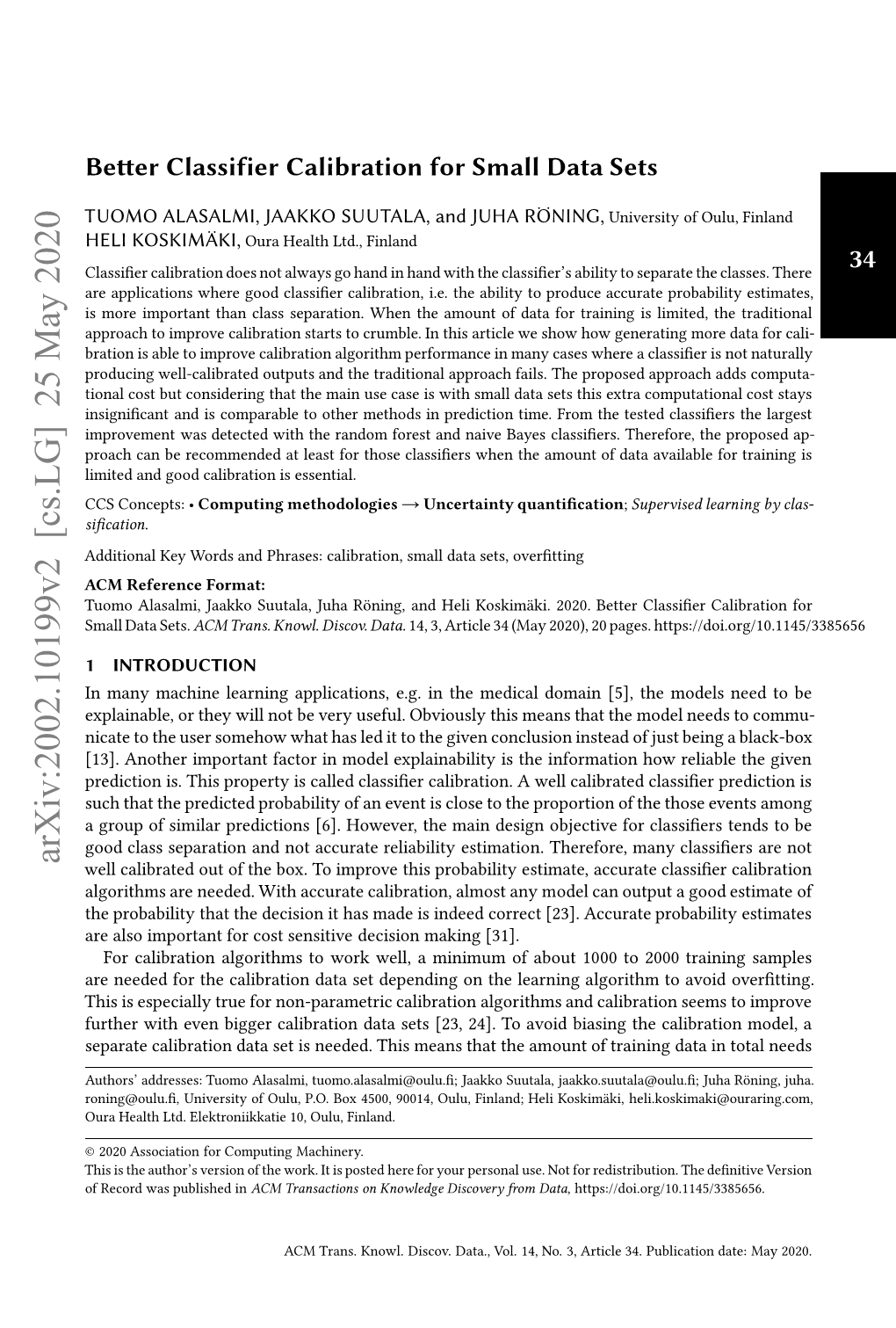 Better Classifier Calibration for Small Data Sets