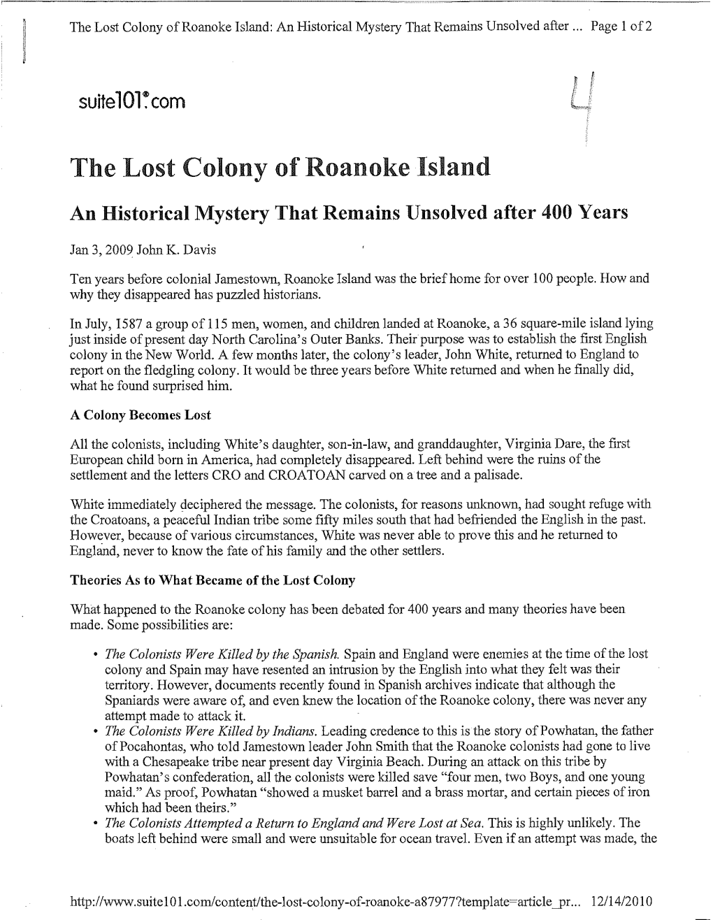 The Lost Colony of Roanoke L[Sland an Historical Mystery That Remains Unsolved After 400 Years