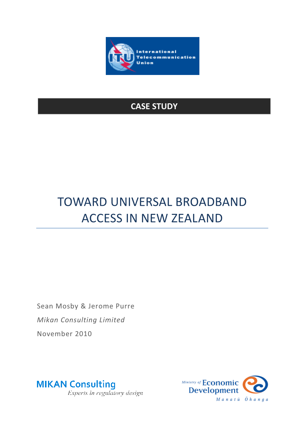Toward Universal Broadband Access in New Zealand