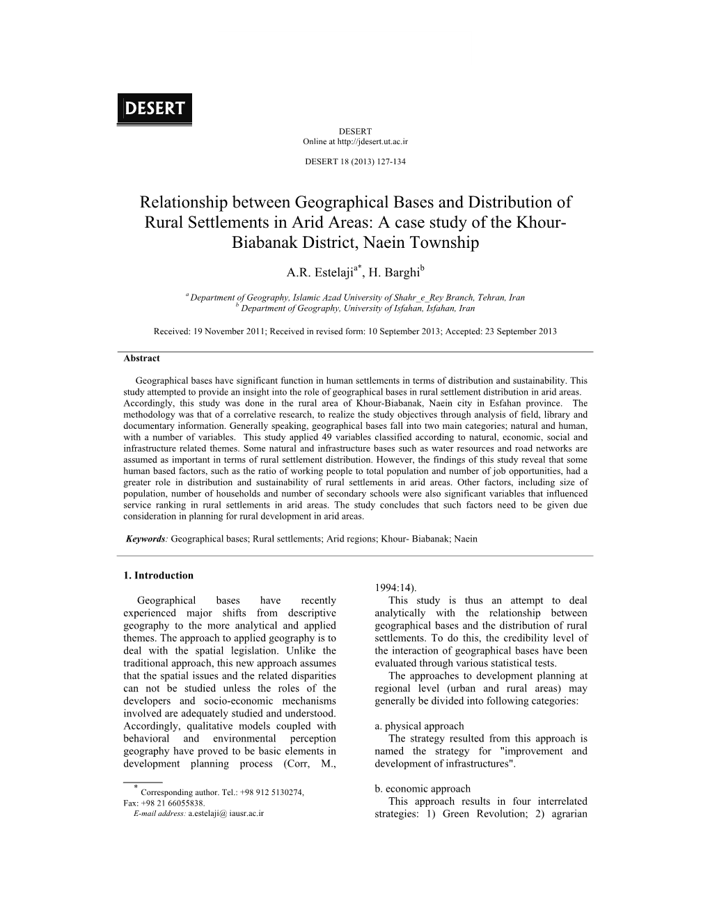 Relationship Between Geographical Bases and Distribution of Rural Settlements in Arid Areas: a Case Study of the Khour- Biabanak District, Naein Township