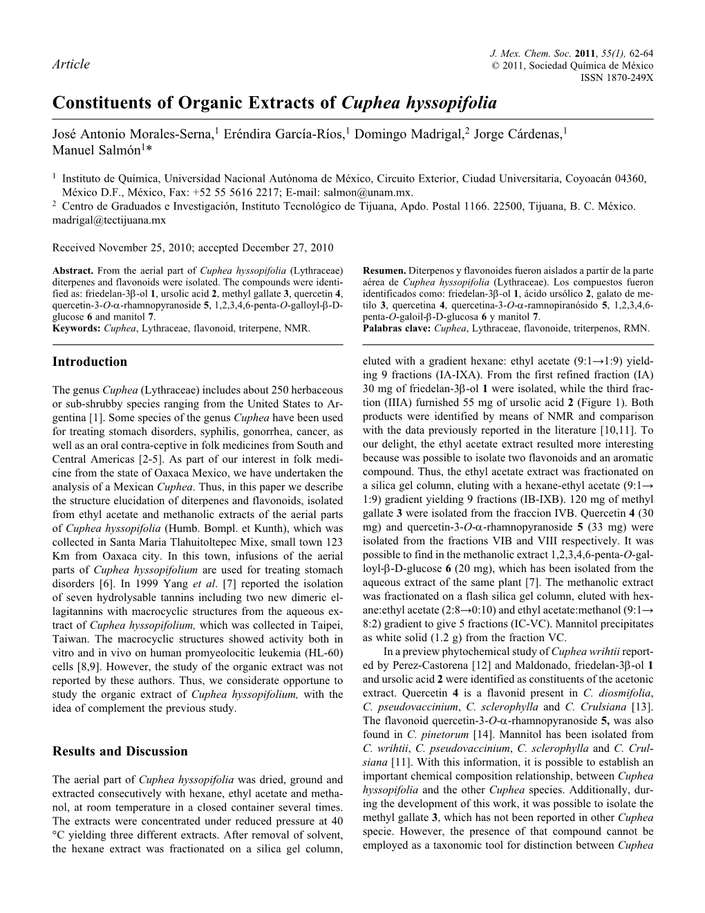 Constituents of Organic Extracts of Cuphea Hyssopifolia