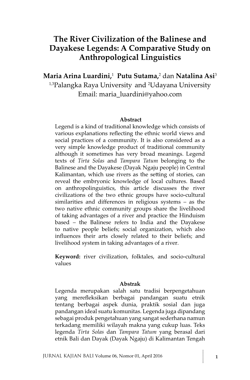 The River Civilization of the Balinese and Dayakese Legends: a Comparative Study on Anthropological Linguistics