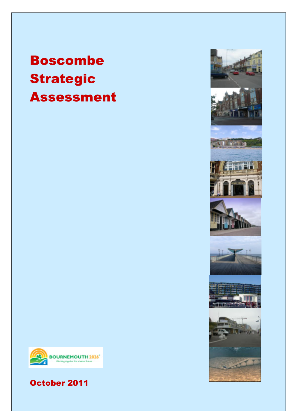 Boscombe Strategic Assessment 2011