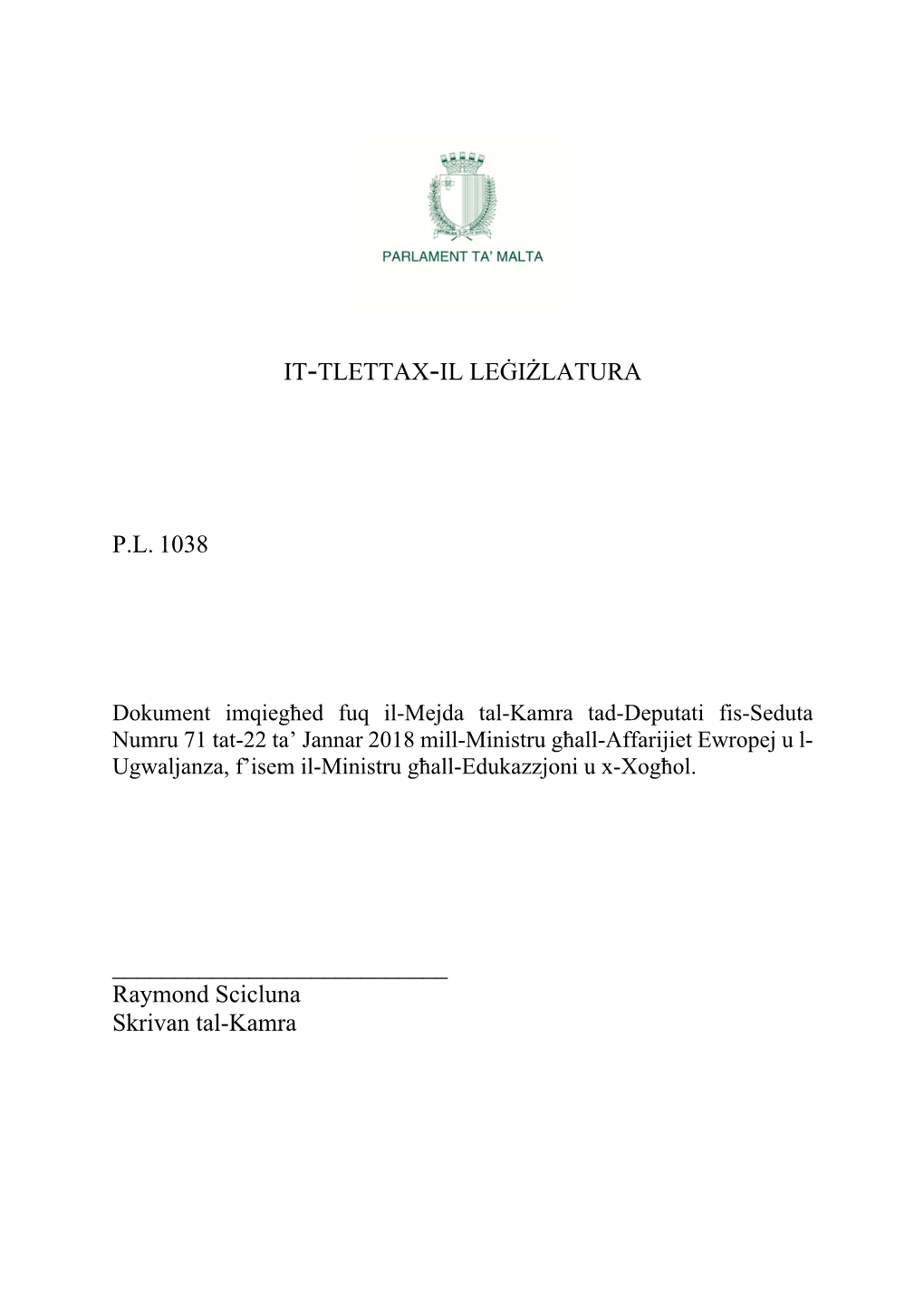 It-Tlettax-Il Leġiżlatura Pl 1038
