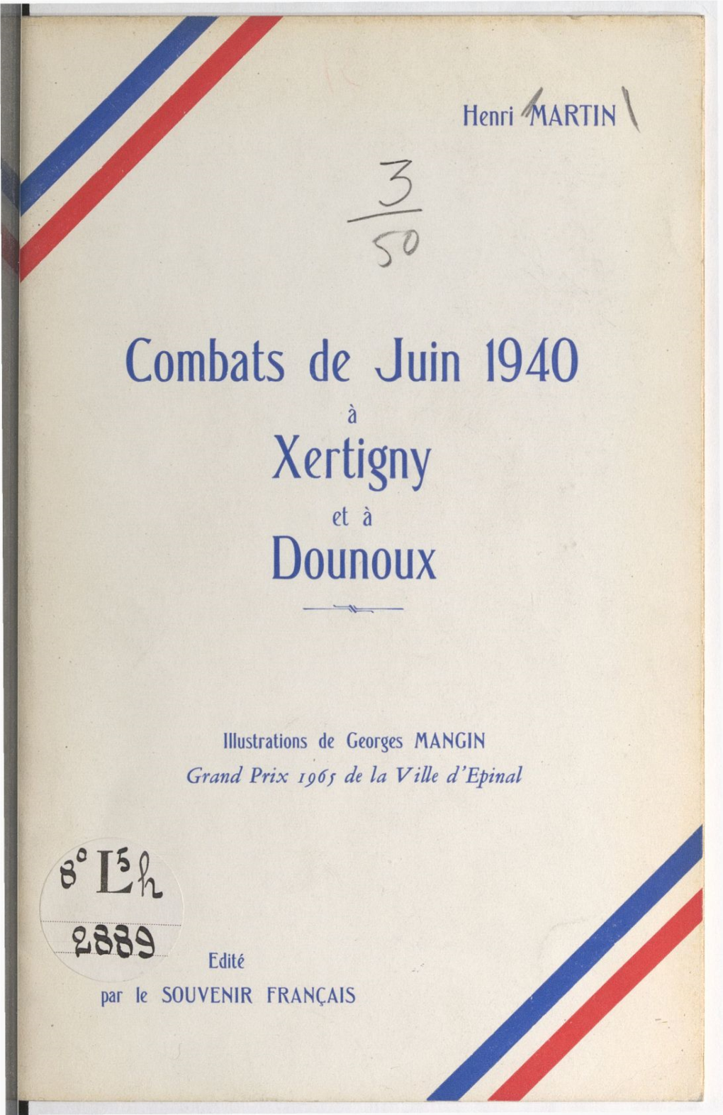 Combats De Juin 1940, À Xertigny Et À Dounoux
