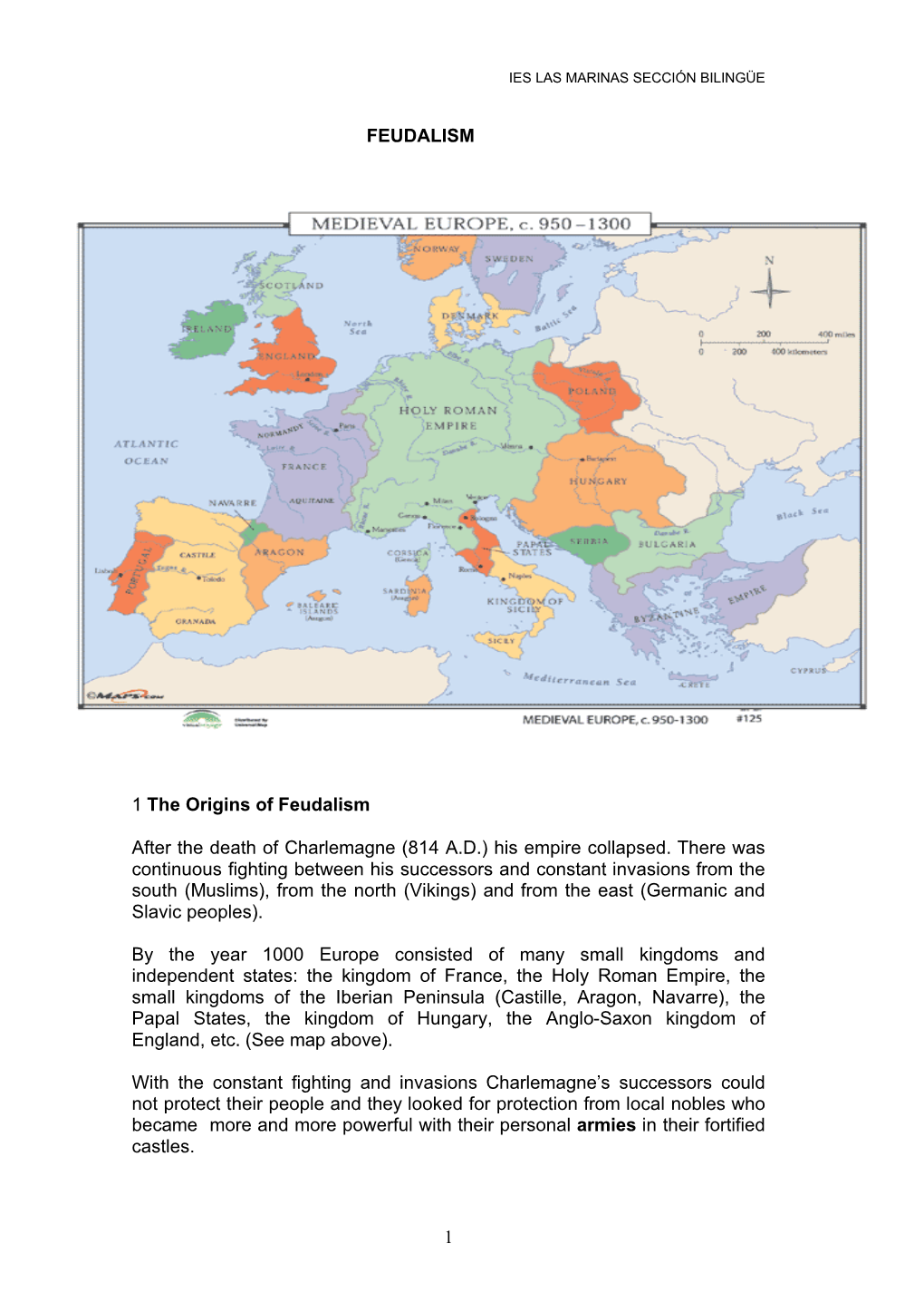 1 FEUDALISM 1 the Origins of Feudalism After the Death Of