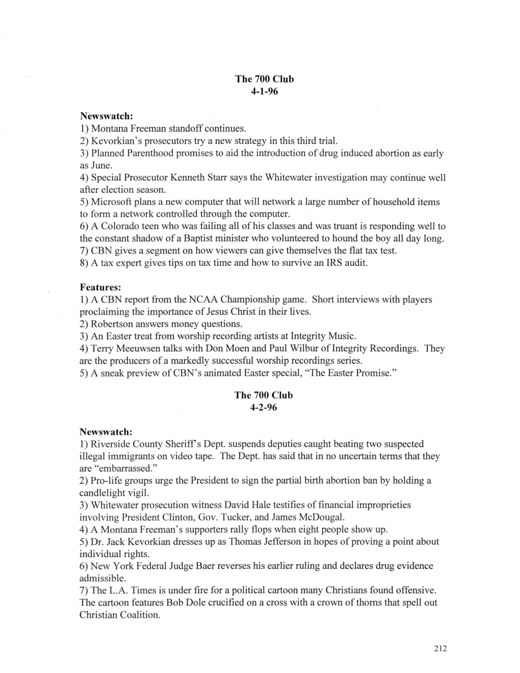 Newswatch: the 700 Club 4-1-96 1) Montana Freeman Standoff