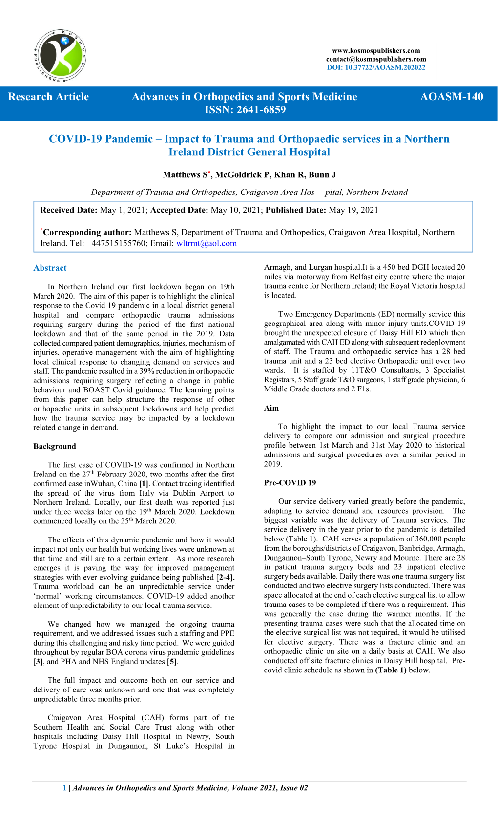 COVID-19 Pandemic – Impact to Trauma and Orthopaedic Services in a Northern Ireland District General Hospital