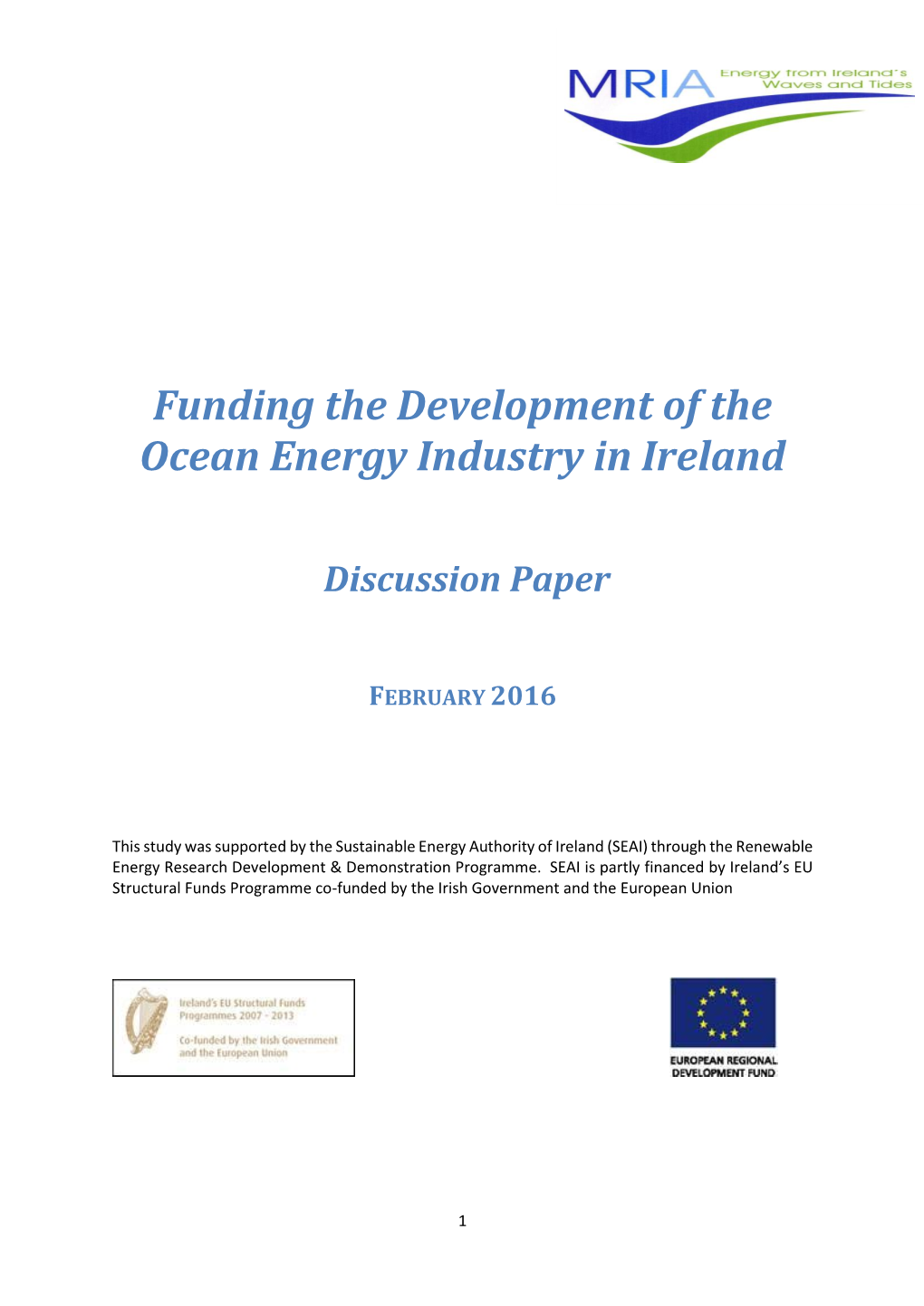 Funding the Developmentof the Cean Energy Industry in Ireland