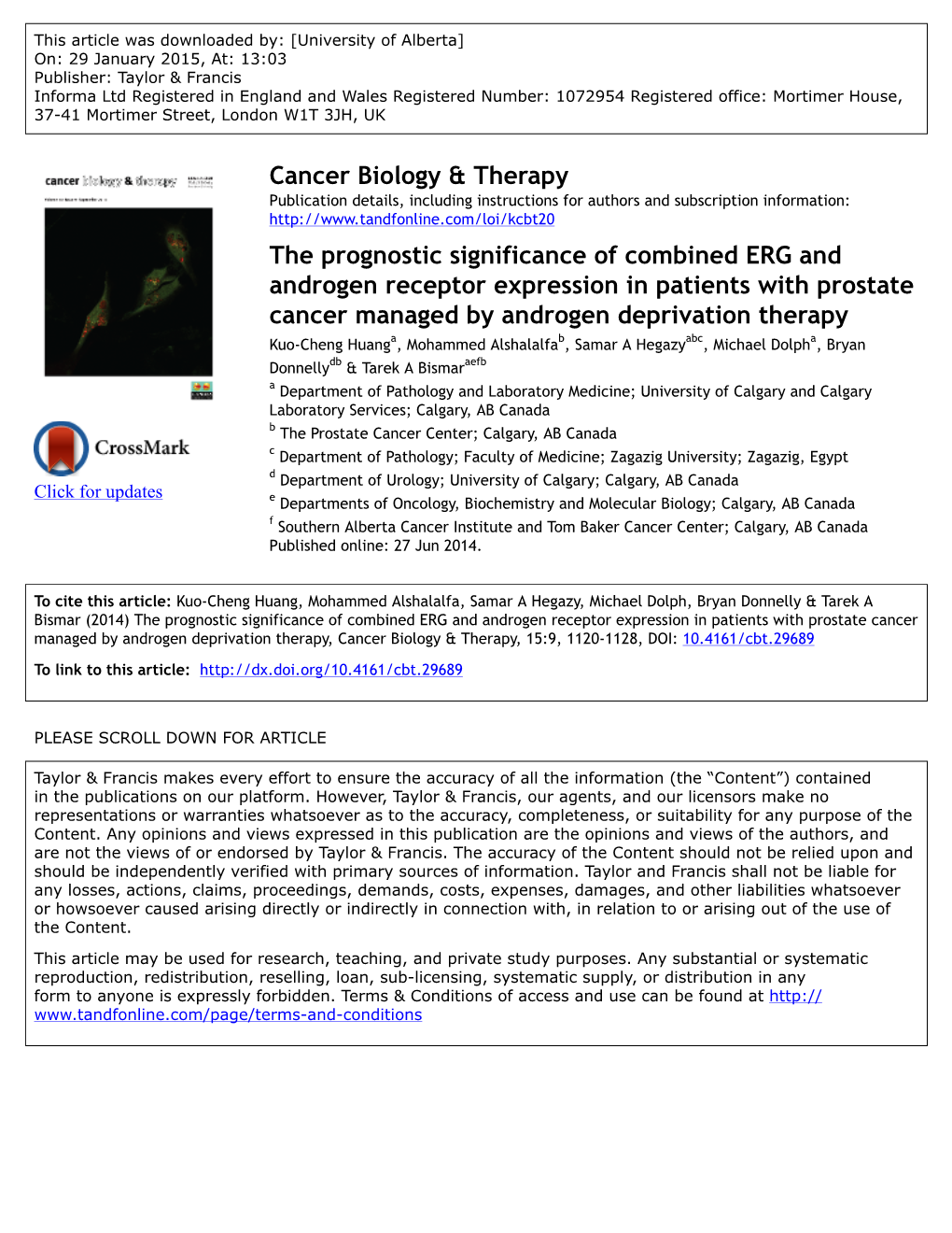Cancer Biology & Therapy the Prognostic Significance of Combined