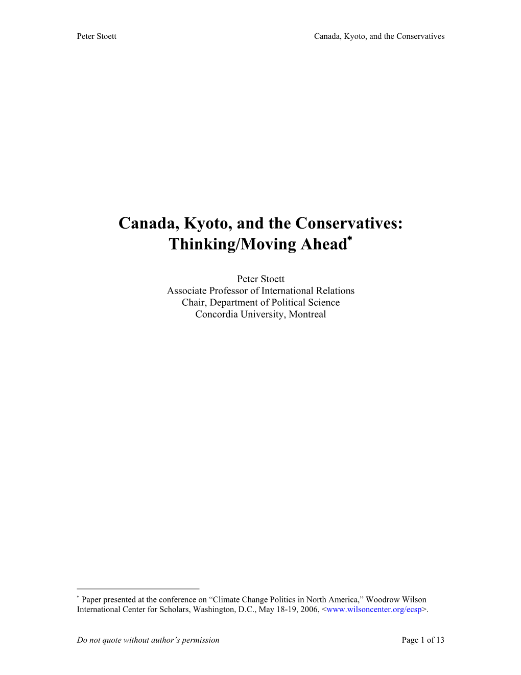 Canada, Kyoto, and the Conservatives: Thinking/Moving Ahead∗