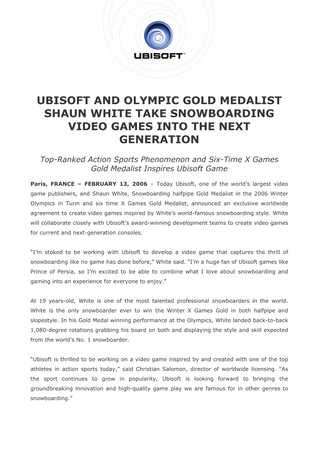 Ubisoft and Olympic Gold Medalist Shaun White Take Snowboarding Video Games Into the Next Generation