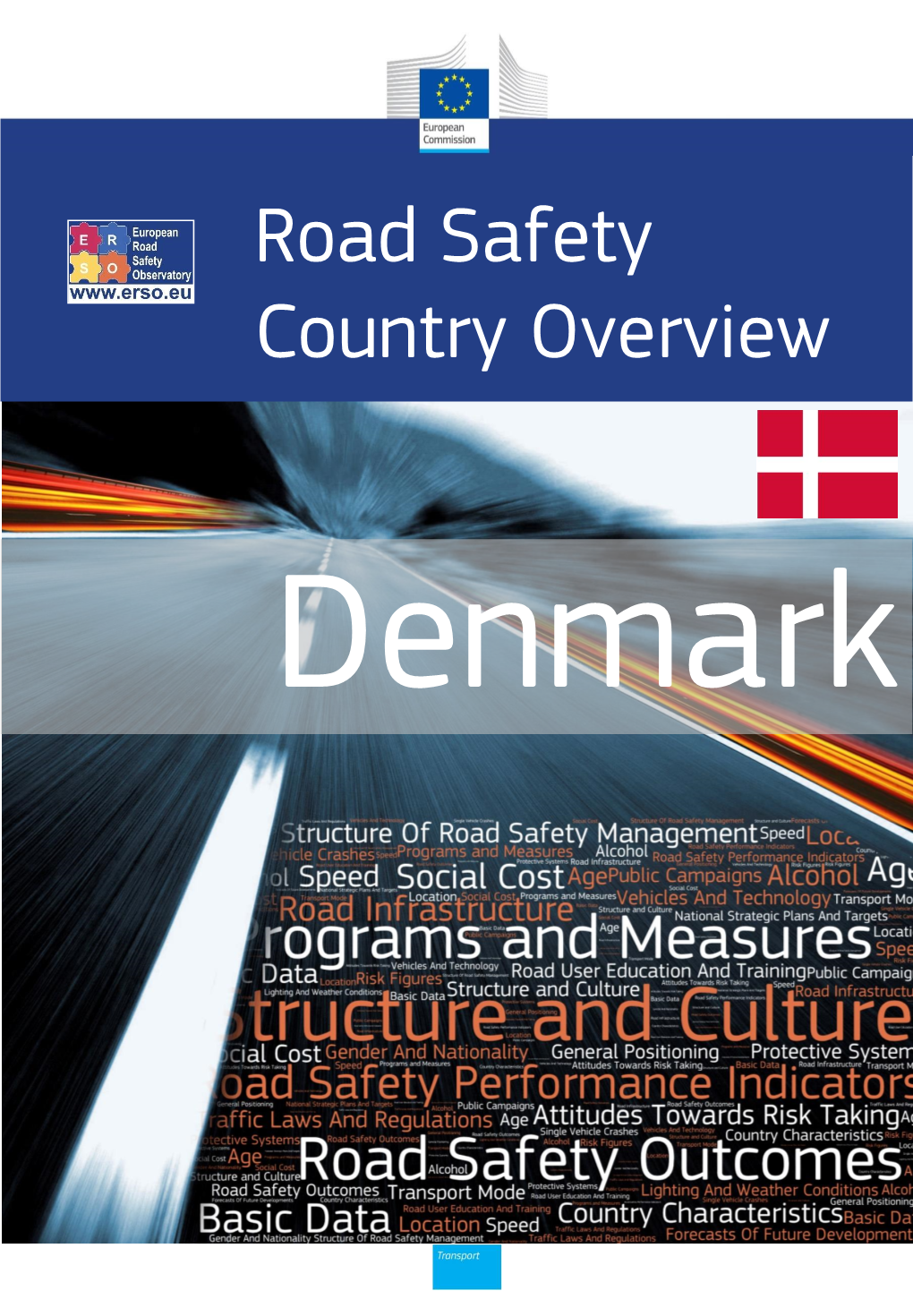 Denmark Road Safety Country Overview - DENMARK