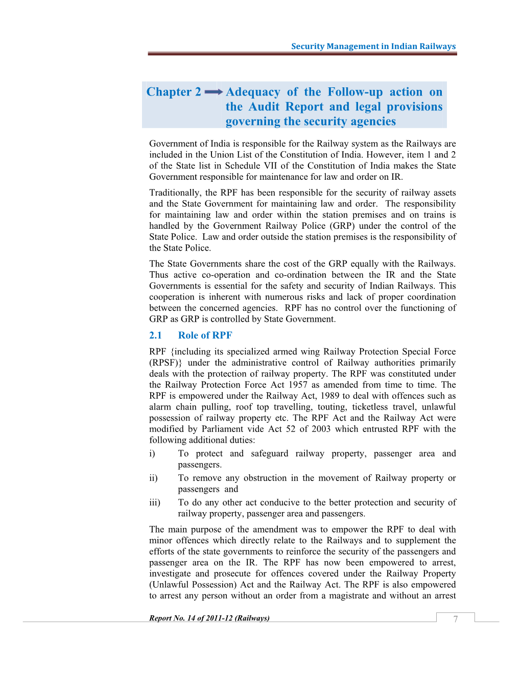 Chapter 2 Adequacy of the Follow-Up Action on the Audit Report and Legal Provisions Governing the Security Agencies