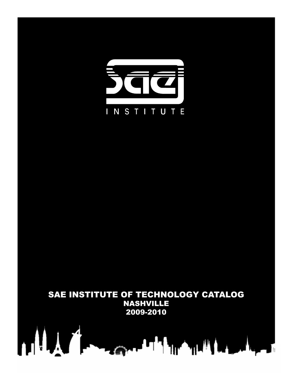 Sae Institute of Technology Catalog Nashville 2009-2010