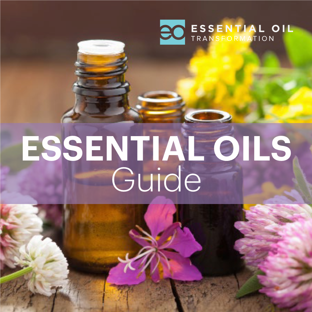 ESSENTIAL OILS Guide