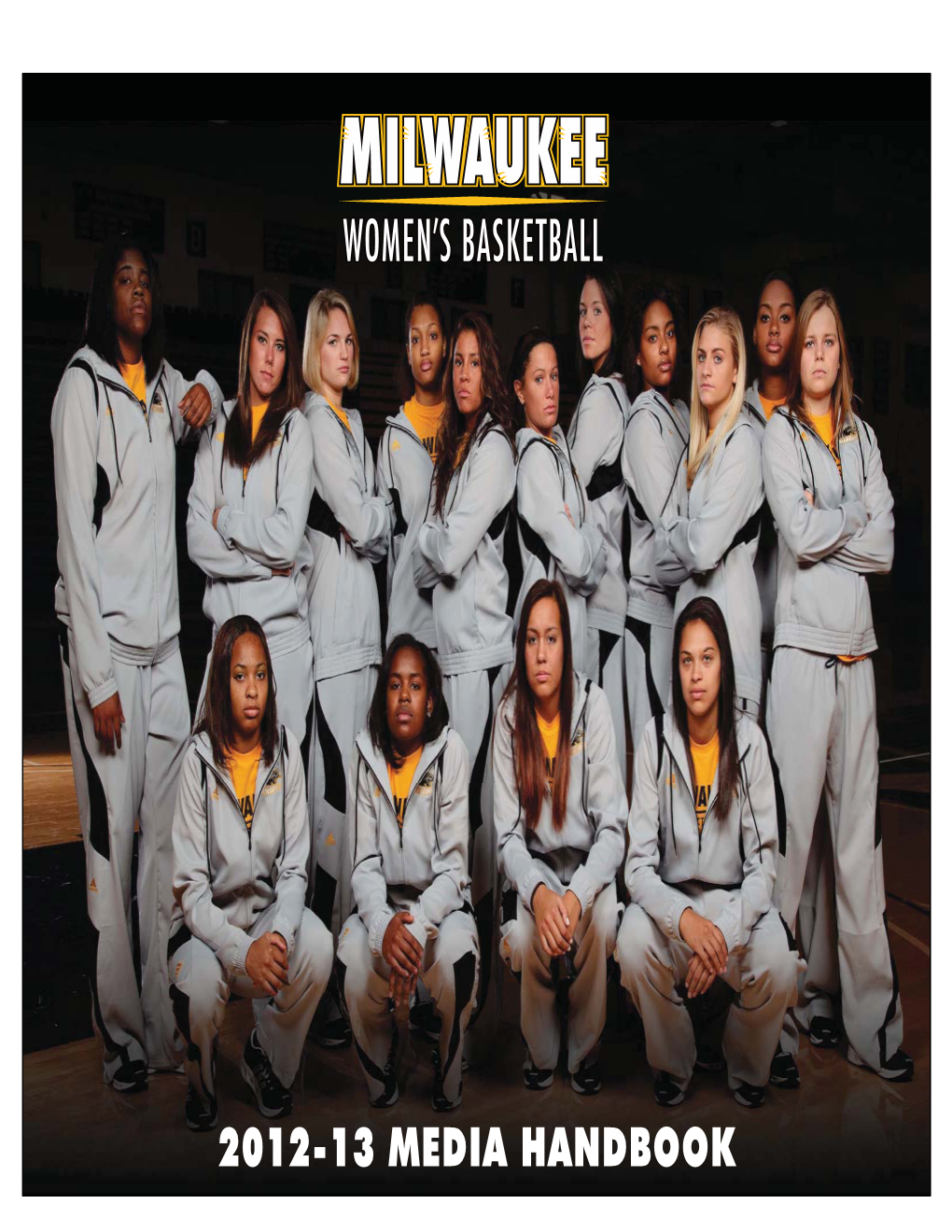 2012-13 Media Handbook 2012-13 Milwaukee Panthers