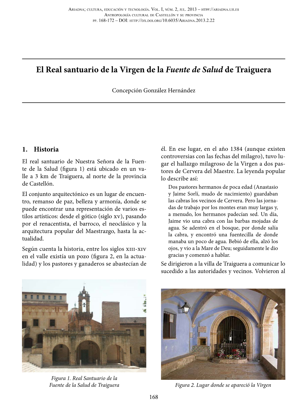 El Real Santuario De La Virgen De La Fuente De Salud De Traiguera