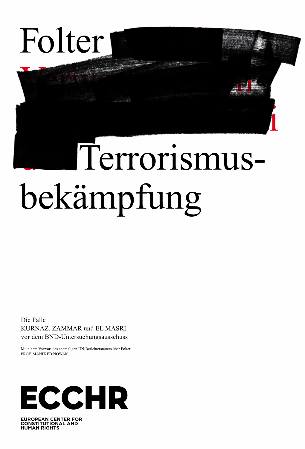 Folter Terrorismus