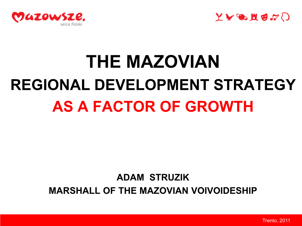 The Economy of the Mazovian Voivodeship – a Brief Look