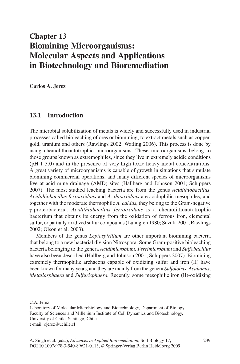 Biomining Microorganisms: Molecular Aspects and Applications in Biotechnology and Bioremediation