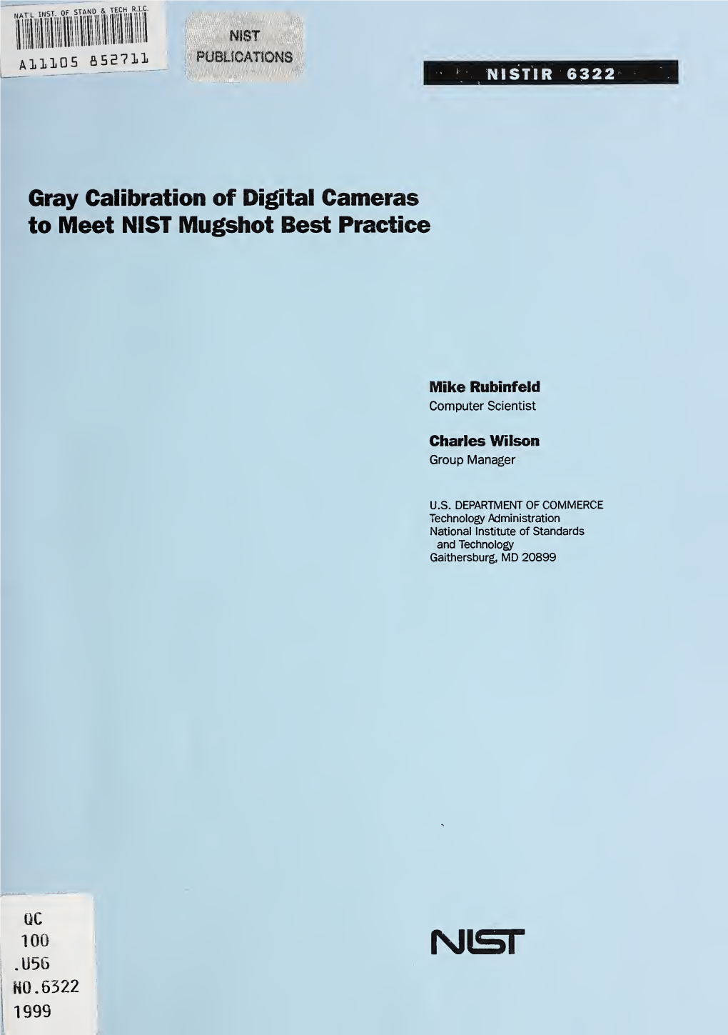 Gray Calibration of Digital Cameras to Meet NIST Mugshot Best Practice