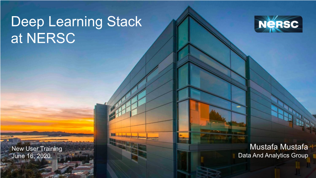 Deep Learning Stack at NERSC