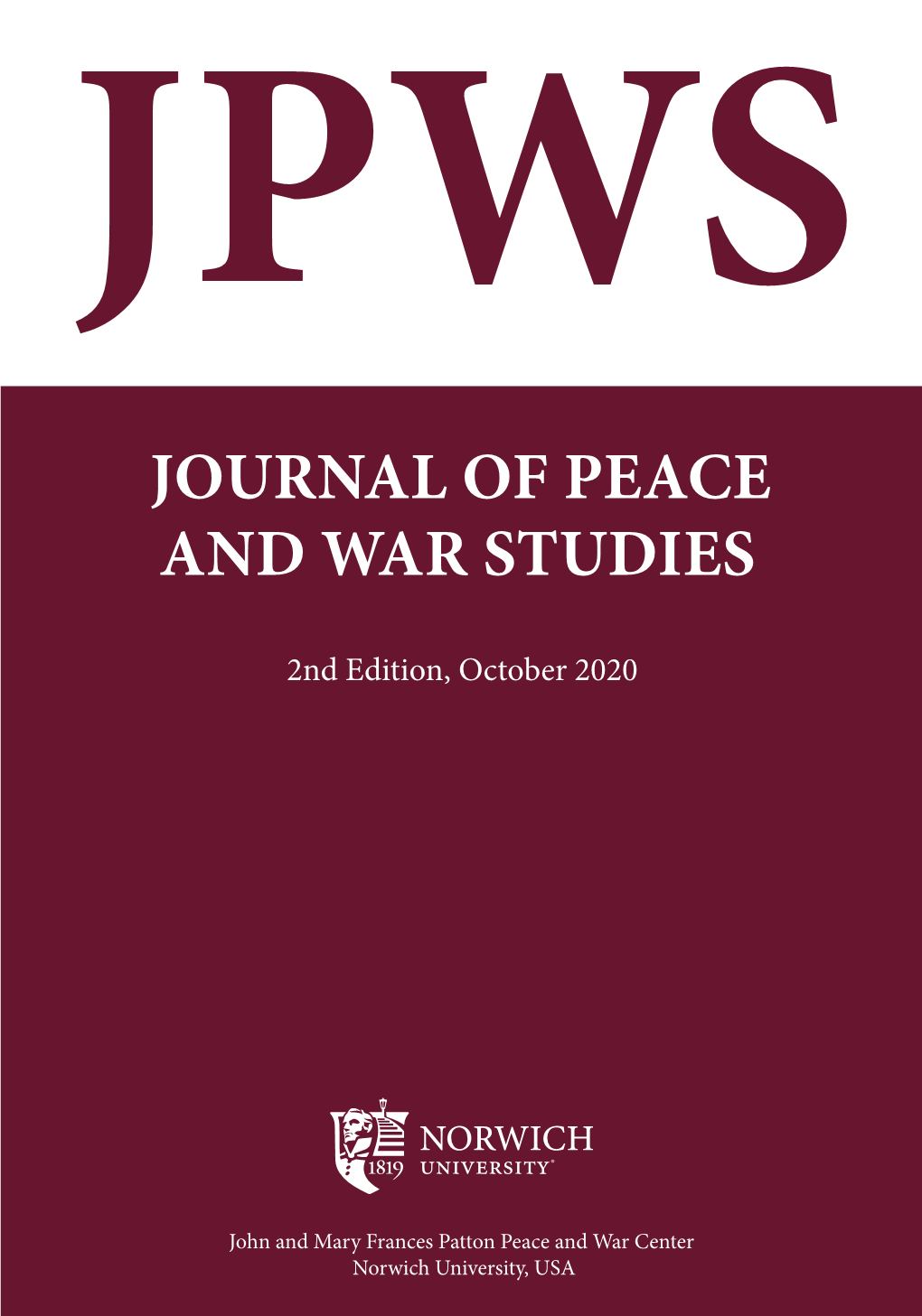 Journal of Peace and War Studies