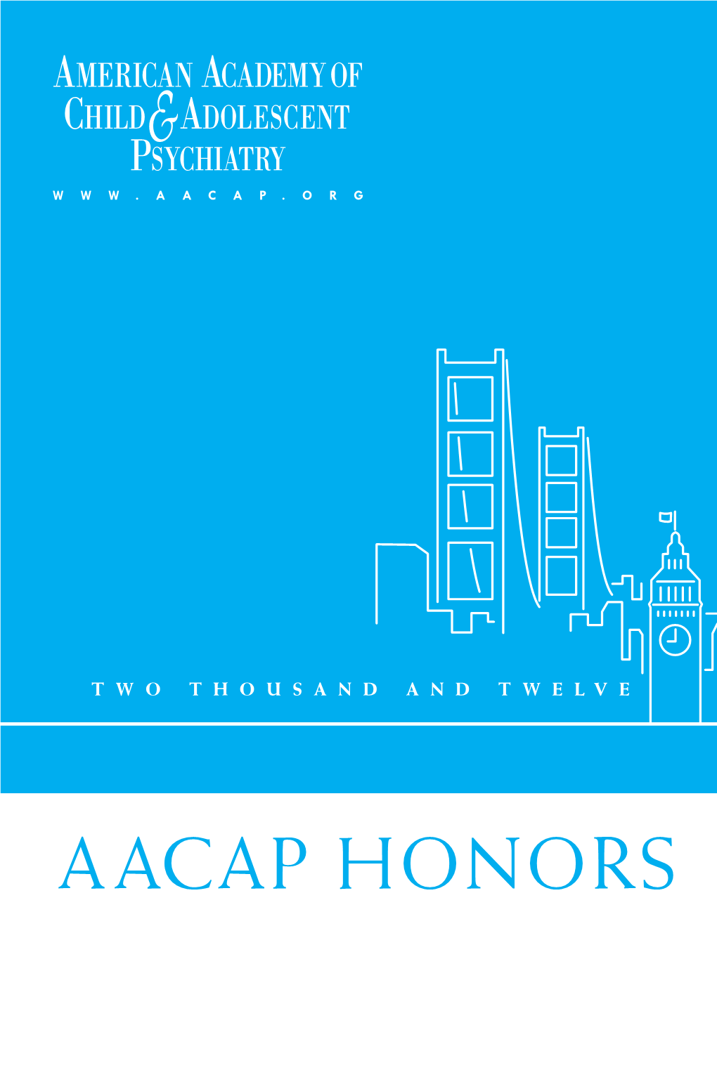 Aacap Honors