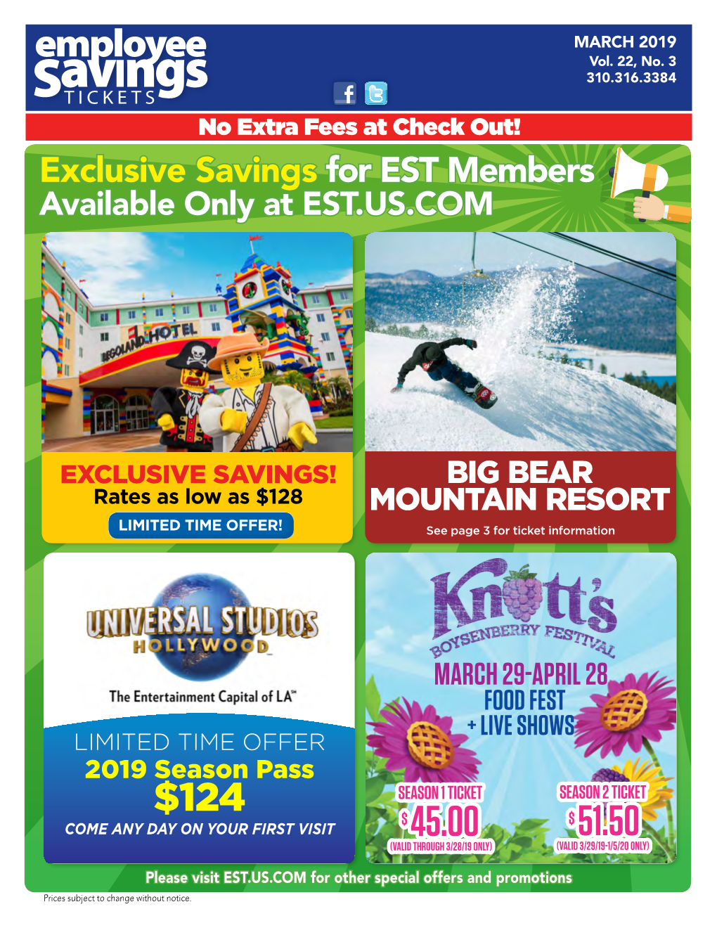 Season 2 Ticket $ $ Come Any Day on Your First Visit 45.00 51.50 (Valid Through 3/28/19 Only) (Valid 3/29/19-1/5/20 Only)