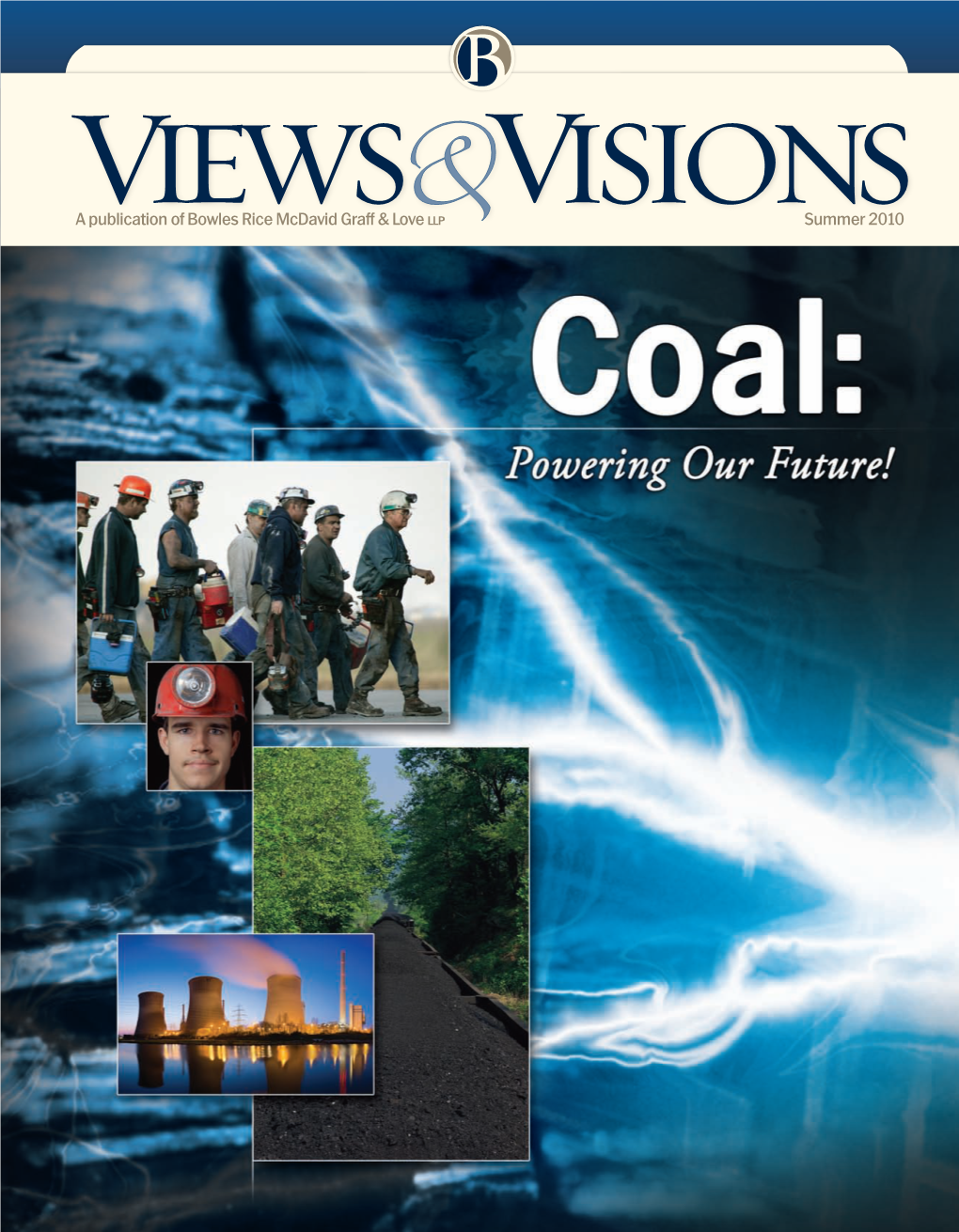 Coal: Powering Our Future in This Issue