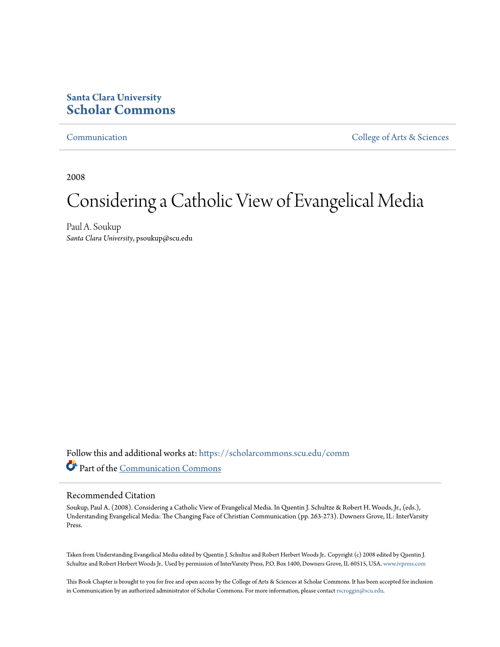 Considering a Catholic View of Evangelical Media Paul A