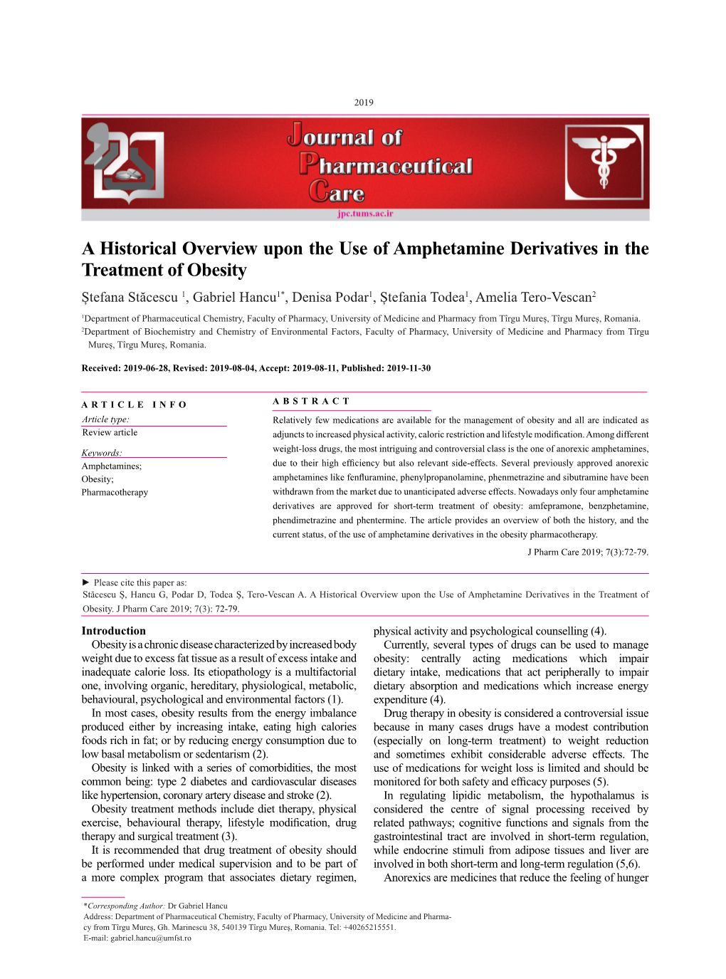 A Historical Overview Upon the Use of Amphetamine Derivatives in The