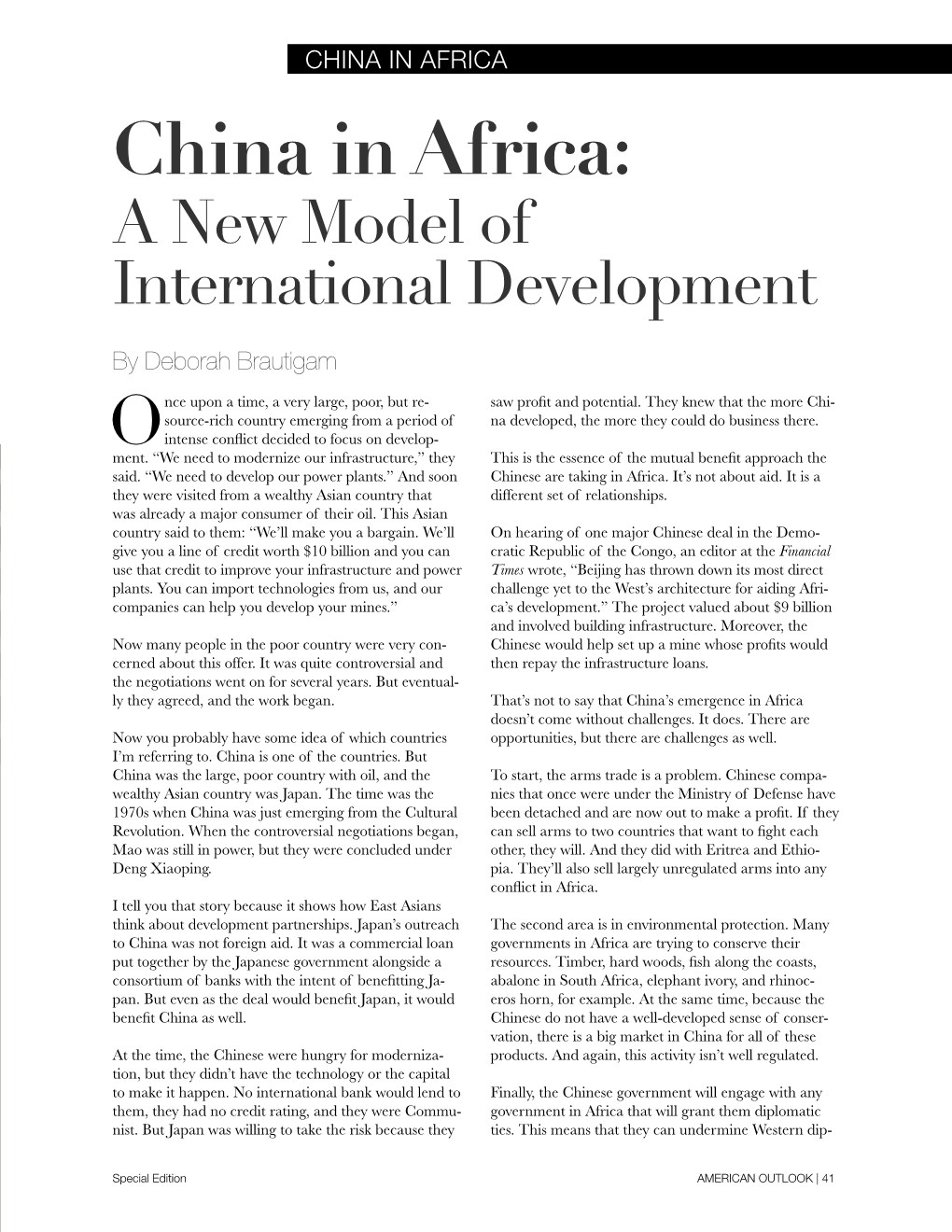 China in Africa: a New Model of International Development