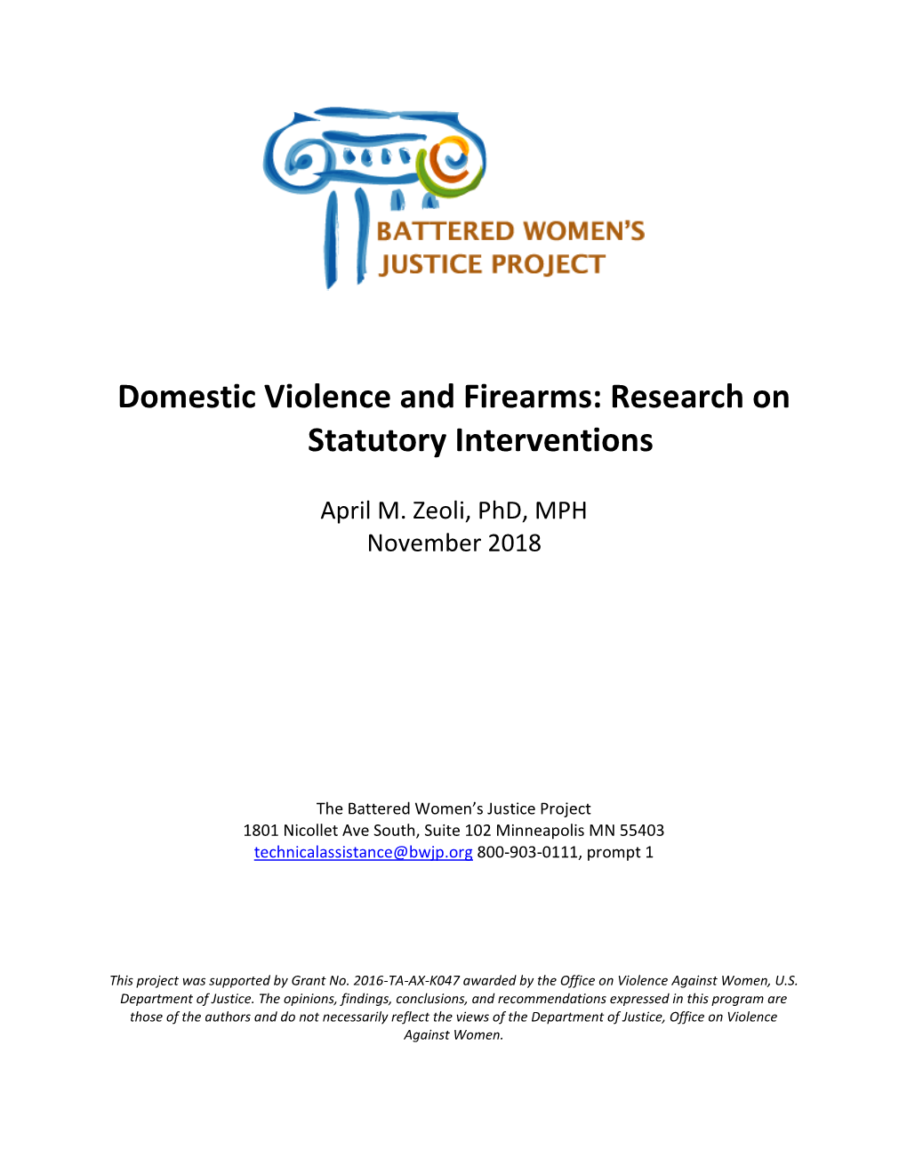Domestic Violence and Firearms: Research on Statutory Interventions