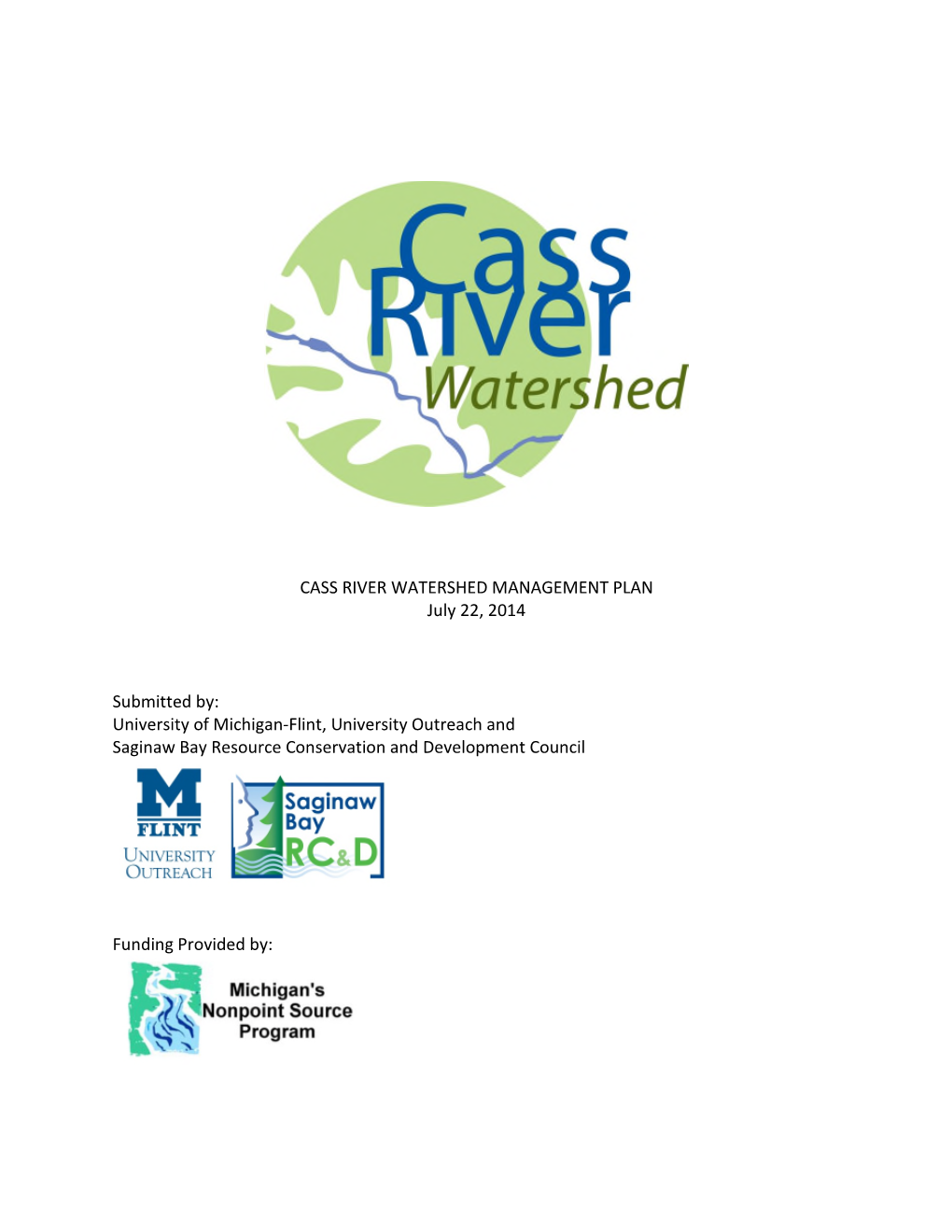 CASS RIVER WATERSHED MANAGEMENT PLAN July 22, 2014