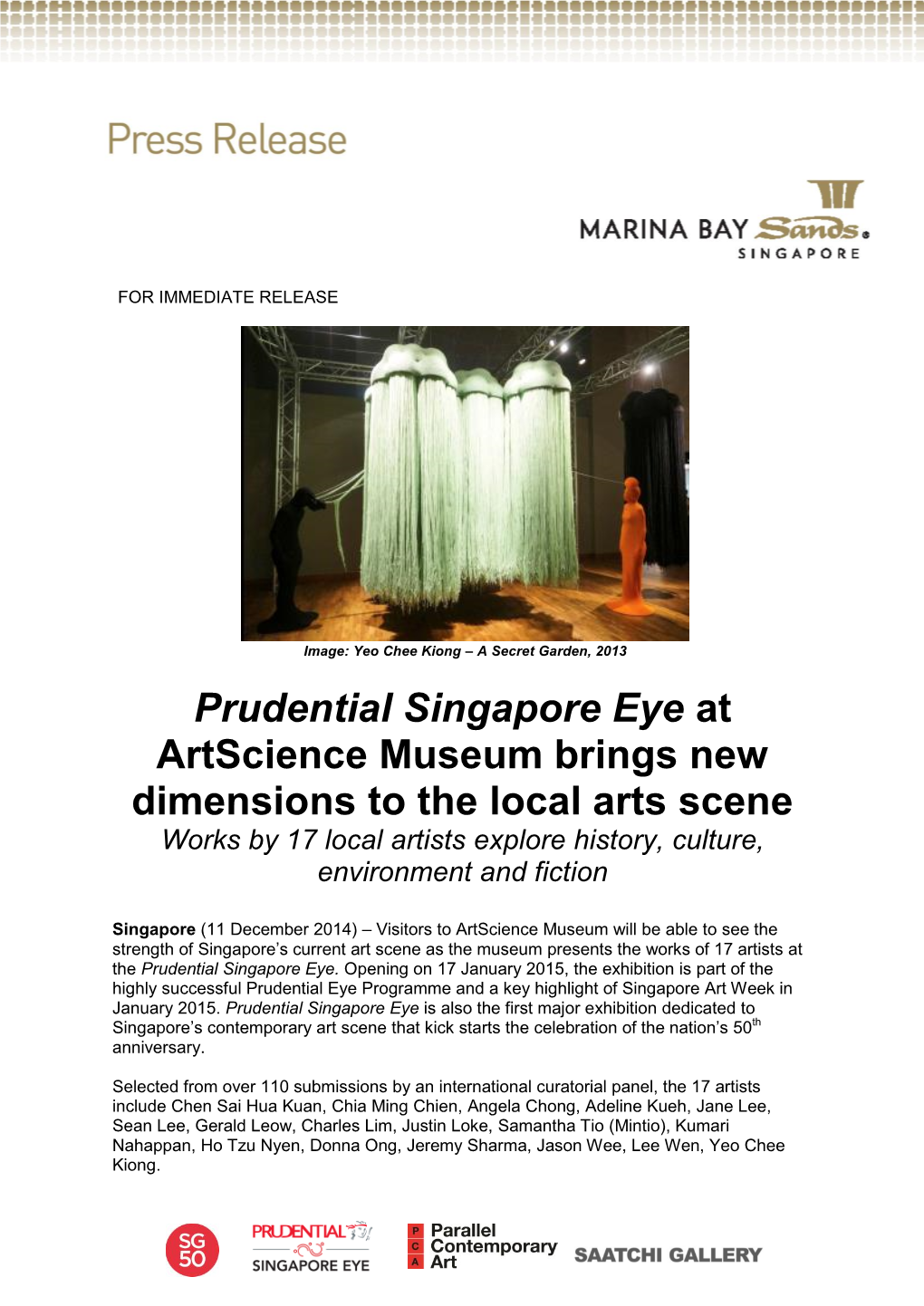 Prudential Singapore Eye at Artscience Museum Brings New Dimensions to the Local Arts Scene