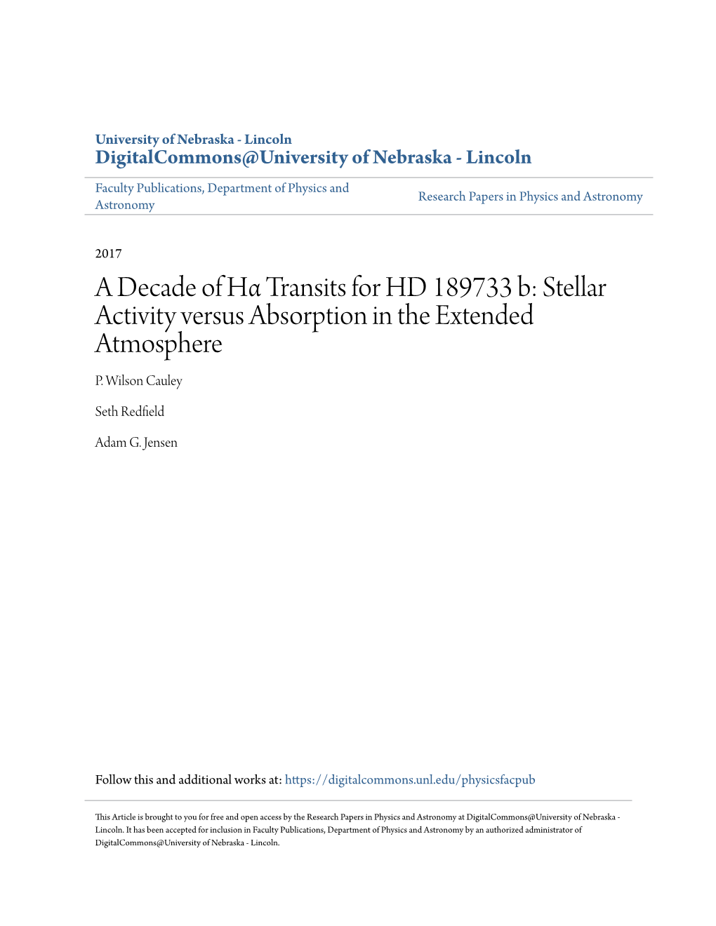 A Decade of Hα Transits for HD 189733 B: Stellar Activity Versus Absorption in the Extended Atmosphere P