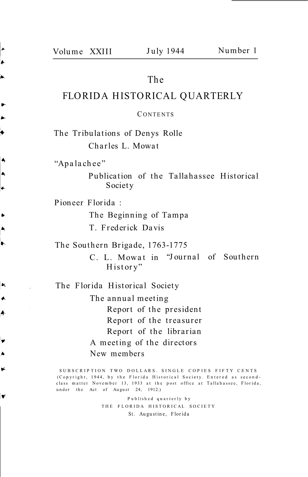 The FLORIDA HISTORICAL QUARTERLY